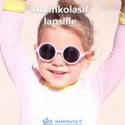 Lastenturva -luettelo, Vantaa | Aurinkolasit ja tarvikkeet | 25.3.2022 - 31.5.2022