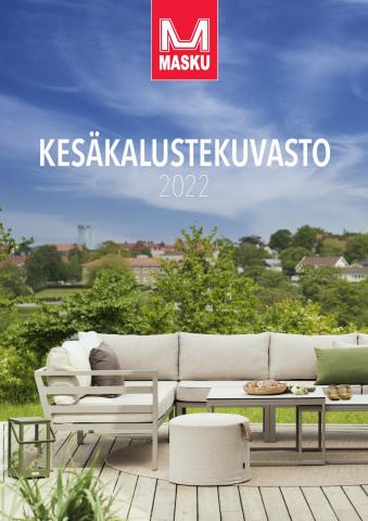 Koti ja Huonekalut tarjousta | KESÄKALUSTEKUVASTO'22 in MASKU | 22.3.2022 - 31.10.2022